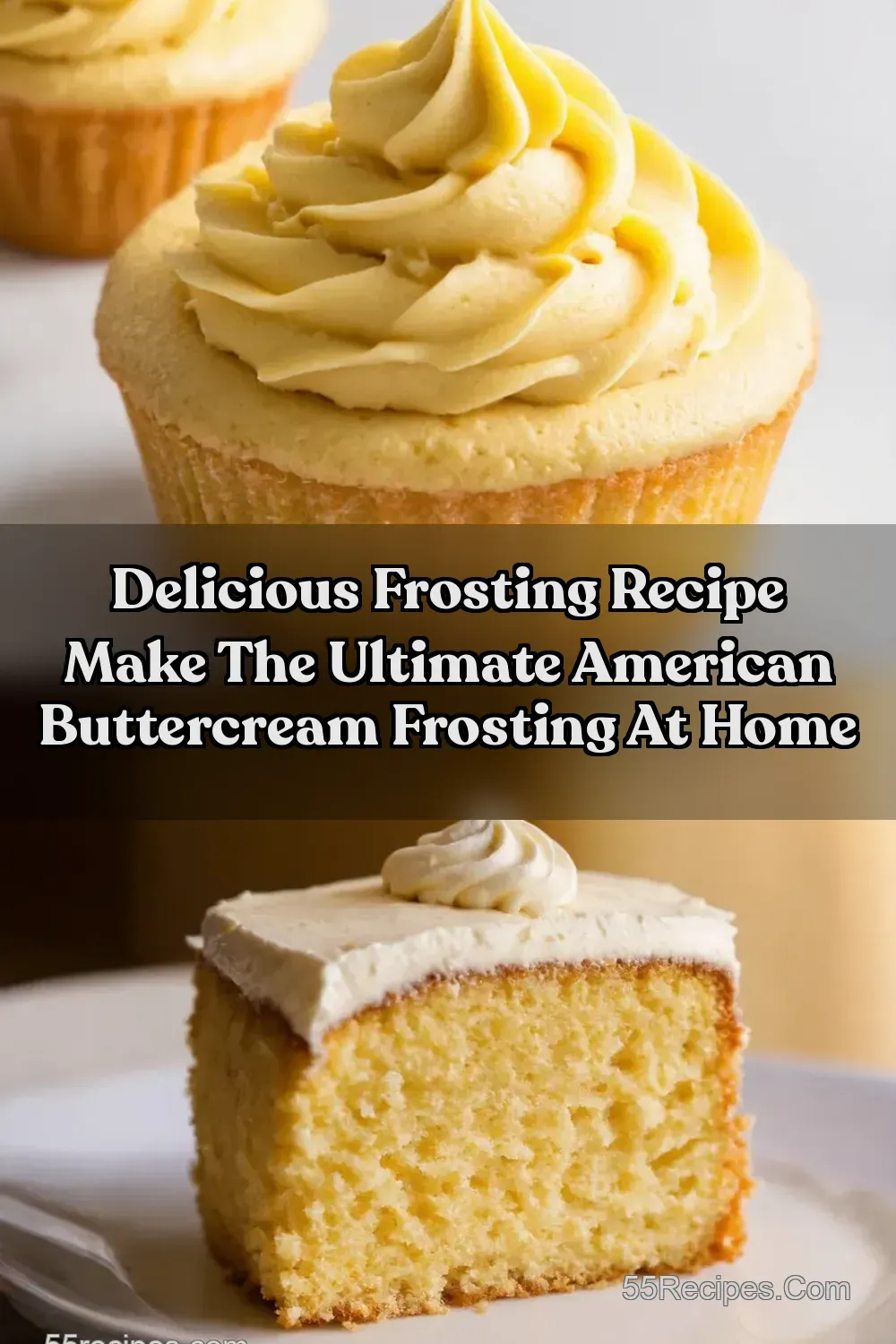 Dreamy Homemade Frosting My Foolproof American Buttercream