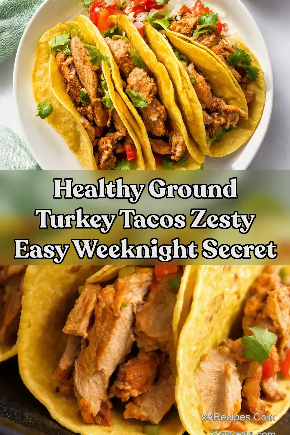Fiesta turkey tacos My Weeknight Zesty Secret - 55Recipes