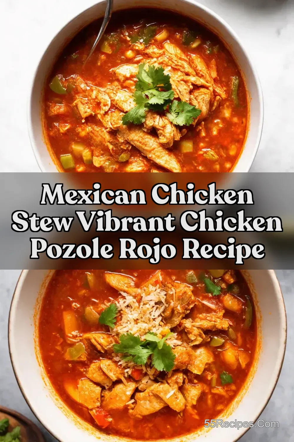 Chicken Pozole Rojo A Fiesta in a Bowl My Recipe - 55Recipes